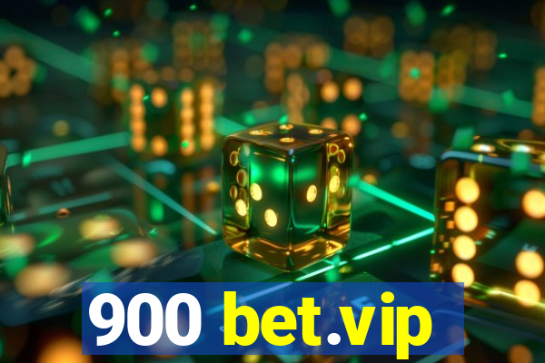 900 bet.vip